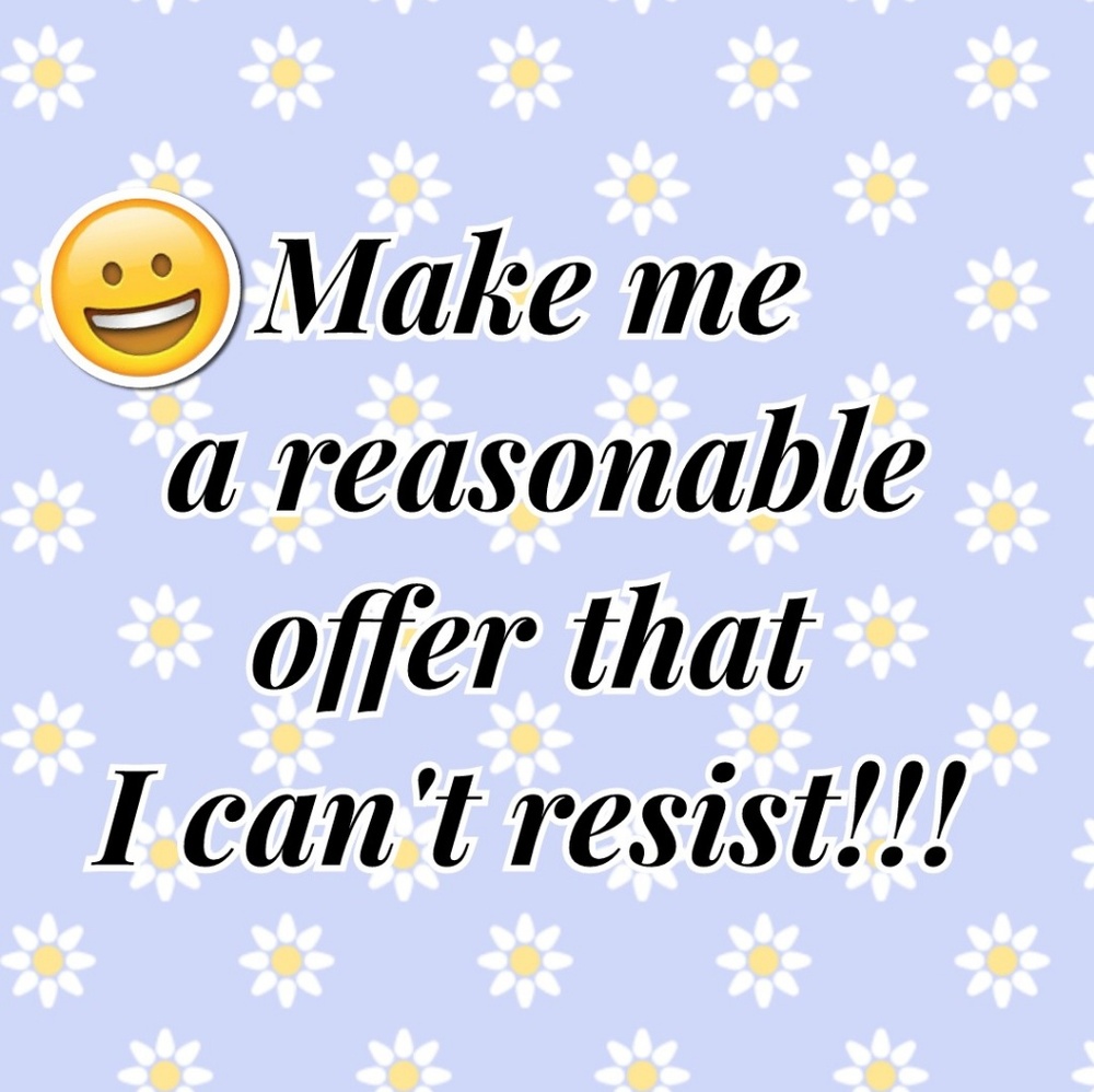 😍Make me a good offer!!!😉